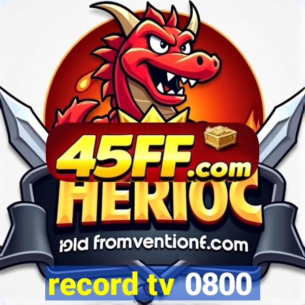 record tv 0800